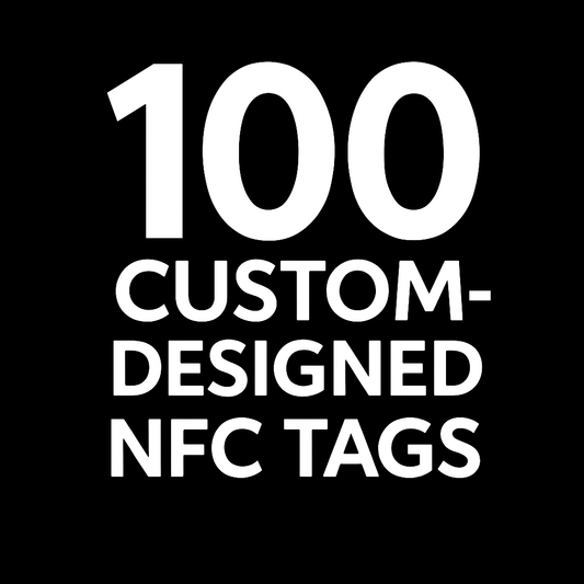 100 Custom NFC Tags